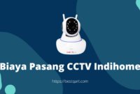 Biaya Pasang CCTV Indihome